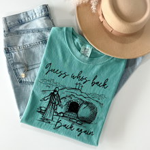 Load image into Gallery viewer, Pre-Order Guess Who's Back, Back again T-Shirt