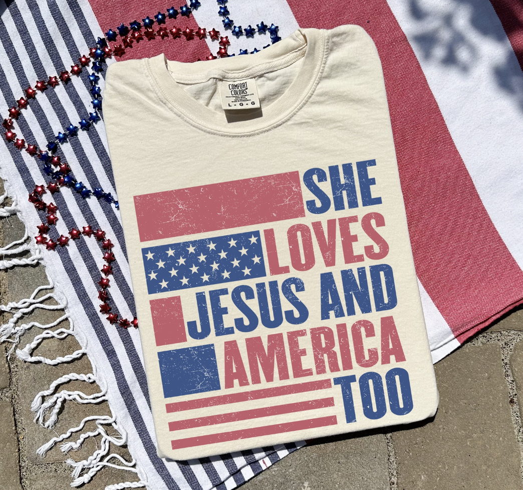 She loves Jesus and America Too T-Shirt