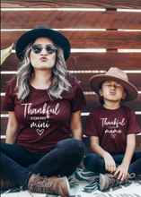 Load image into Gallery viewer, Pre-Order Thankful for my Mini