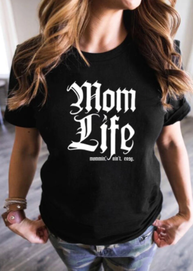 Pre-Order Mom Life T-Shirt