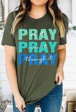 Load image into Gallery viewer, Pre-Order Pray T-Shirt