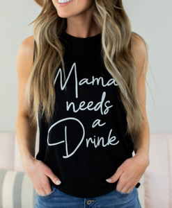 Pre-Order Mama Needs a Drink