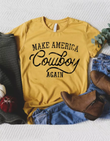 Pre-Order Make America Cowboy Again T-Shirt